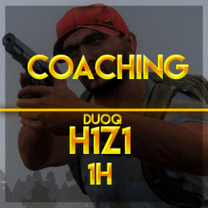 H1z1 KOTK coaching FR